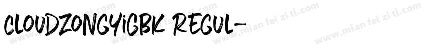 CloudZongYiGBK Regul字体转换
